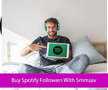 Buy Spotify Followers With Smmsav