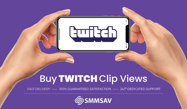 Buy Twitch Clip Views 2024: Real, Cheap & Organic Growth